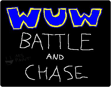 WUW: Battle and Chase!